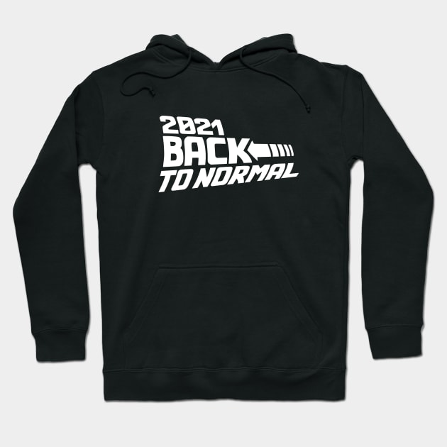 2021 Back to normal Lockdown Corona vaccine future Hoodie by LaundryFactory